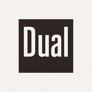 Dual