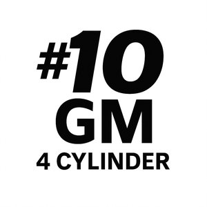 Number 10 (#10) GM 4 Cylinder