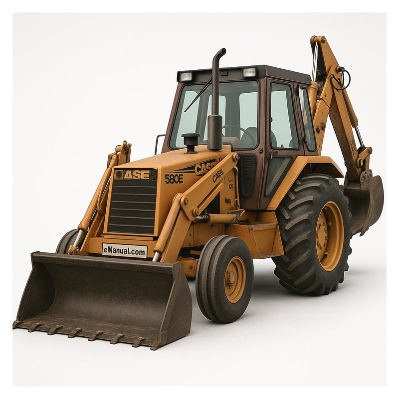 Case 580E 580 E Super Loader Backhoe Tractor Workshop Service Repair Manual PDF Download
