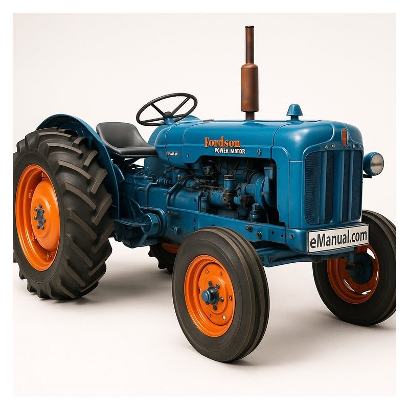 Fordson Dexta, Super Dexta, Power Major, Super Major Diesel Tractor and Ford , 5000 Tractor Workshop Service Repair Manual PDF Download