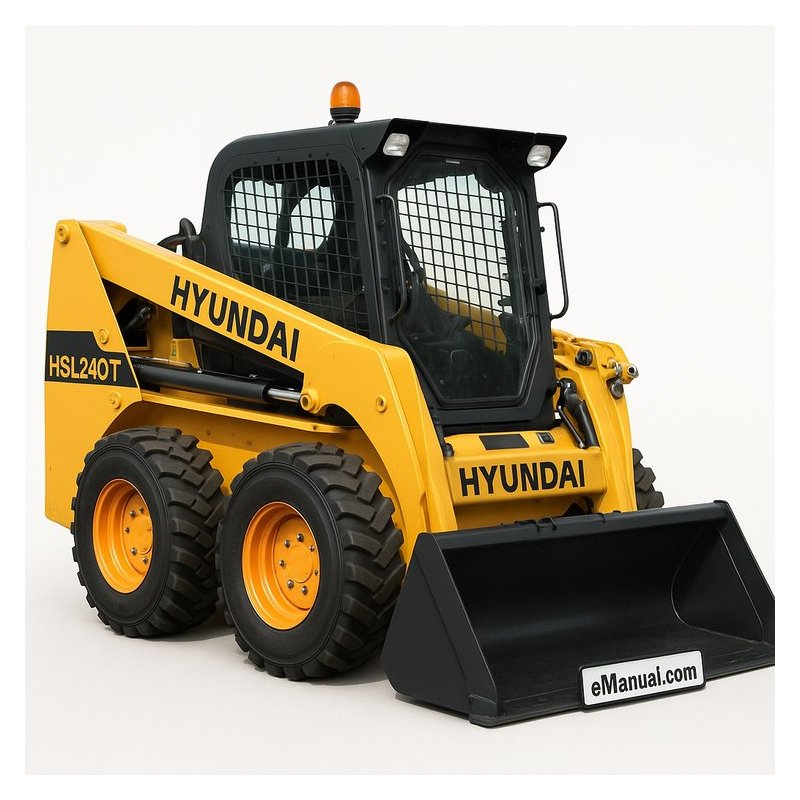 Hyundai HSL240T Loader Operation and Workshop Service Repair Manual PDF Download