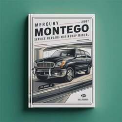 2005-2007 Mercury Montego Service Repair Workshop Manual PDF