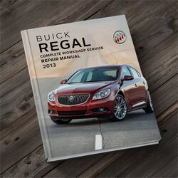 2013 Buick Regal Service Repair Workshop Manual PDF