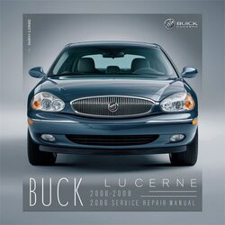 2006-2008 Buick Lucerne Service Repair Workshop Manual PDF