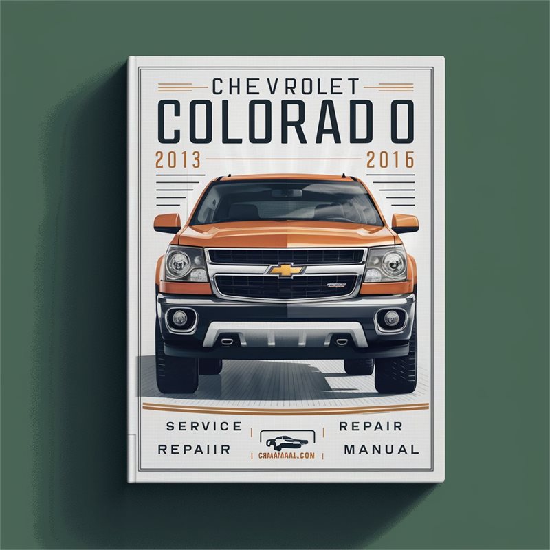 2013-2016 Chevrolet Colorado Service Repair Workshop Manual PDF