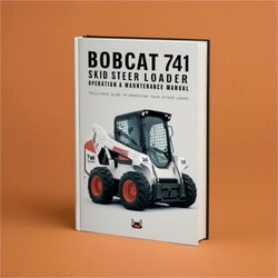 Bobcat 741 Skid Steer Loader Operation Service Repair Workshop Manual PDF