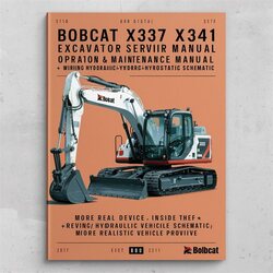 Bobcat X337 X341 Excavator Operation /hydraulic/hydrostatic Electrical Wiring Diagrams PDF