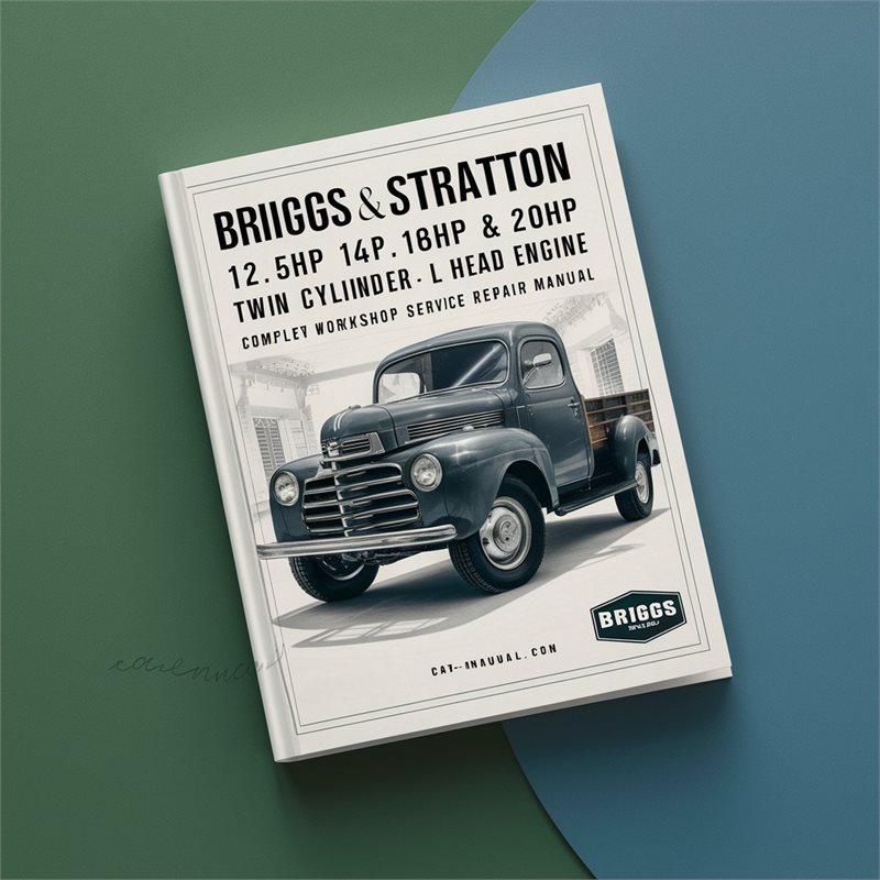Briggs And Stratton Twin Cylinder 12.5hp 14HP 16HP 18HP 20HP L Head Engine Service Repair Workshop Manual PDF