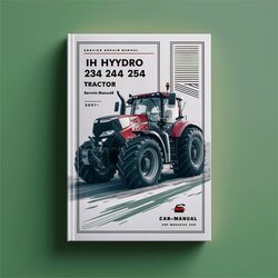 IH 234 Hydro 244 254 Tractor Service Repair Workshop Manual PDF