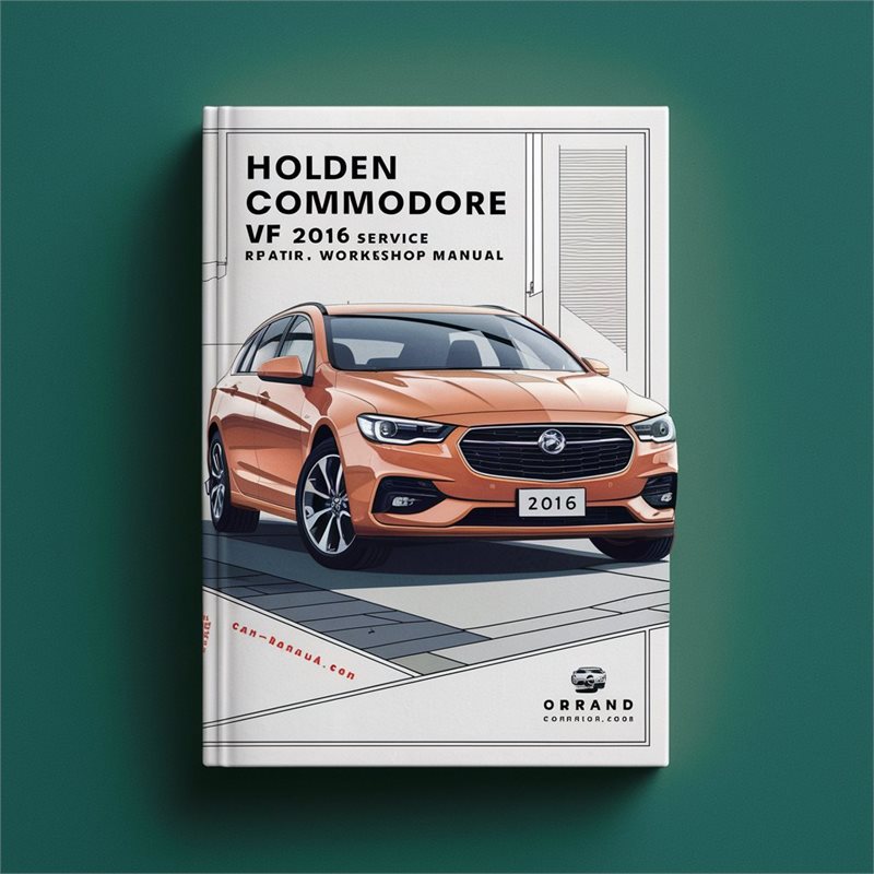 2016 Holden Commodore Service Repair Workshop Manual PDF