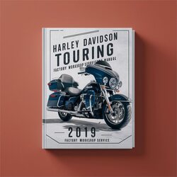 2019 Harley Davidson Touring Service Repair Workshop Manual PDF