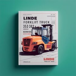 Linde Forklift Truck 353 353-02 353-03 Series H50 H60 H70 H80 Service Repair Workshop Manual PDF