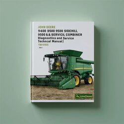 John Deere 9400 9500 Sidehill 9600 Maximizer Combines Diagnostics (TM1402S) Service Repair Workshop Manual PDF