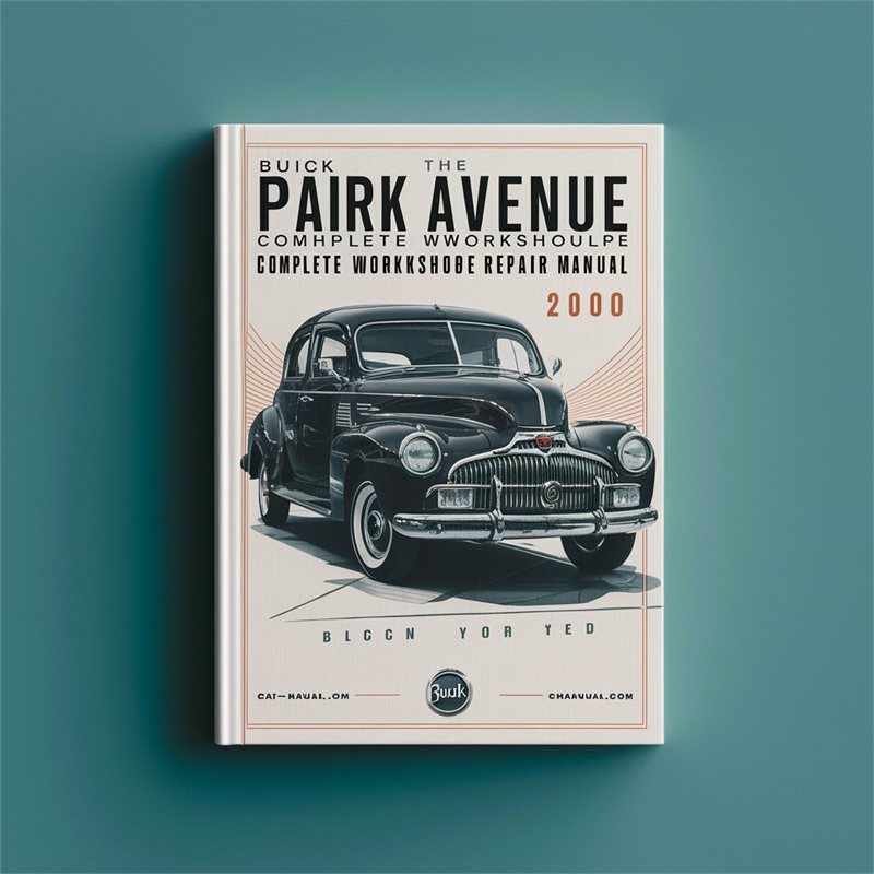 2000 Buick Park Avenue Service Repair Workshop Manual PDF