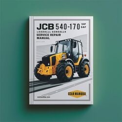 JCB 540-170 5AF Loadalls Service Repair Workshop Manual PDF