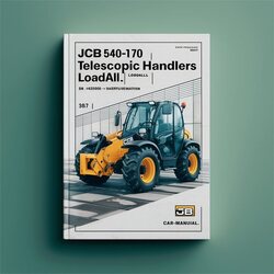 JCB 540-170 Telescopic Handlers (LOADALL) SN 1422000-1441999 LOADALL Service Repair Workshop Manual PDF