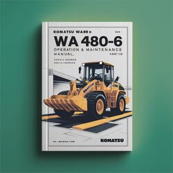 Komatsu WA480-6 Wheel Loader Operation (serial Number: A48001 Up) Service Repair Workshop Manual PDF