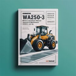 Komatsu WA250-3 Wheel Loader Operation (serial Number: 50001 Up) Service Repair Workshop Manual PDF