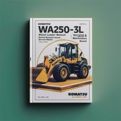 Komatsu WA250-3L Wheel Loader Operation (serial Number: A70001 Up) Service Repair Workshop Manual PDF