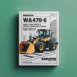 Komatsu Wa470-6/wa480-6 Wheel Loader Operation Service Repair Workshop Manual PDF