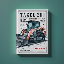 Takeuchi TL220 Crawler Loader Parts Catalog PDF