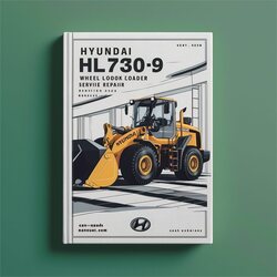 Hyundai HL730-9 Hl730tm-9 Wheel Loader Service Repair Workshop Manual PDF