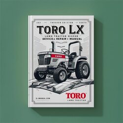 Toro LX Lawn Tractor Service Repair Workshop Manual PDF