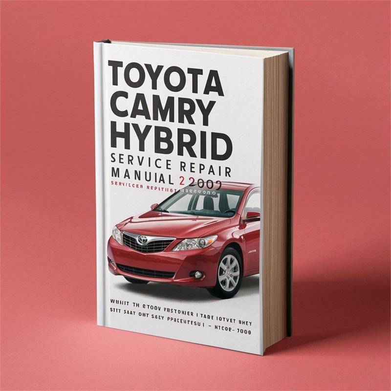 2007-2009 Toyota Camry Hybrid Service Repair Workshop Manual PDF