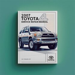 2007 Toyota 4RUNNER Service Repair Workshop Manual PDF