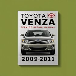 2009-2011 Toyota Venza Service Repair Workshop Manual PDF