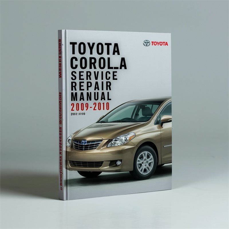 2009-2010 Toyota Corolla Service Repair Workshop Manual PDF