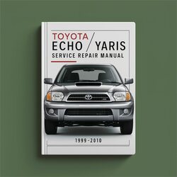 1999-2010 Toyota Echo /yaris Service Repair Workshop Manual PDF