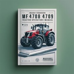 Massey Ferguson MF 4707 4708 4709 Tractor Operators Operator's Manual PDF