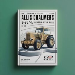 Allis Chalmers B-207-E Service Repair Workshop Manual PDF