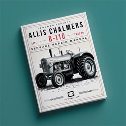 Allis Chalmers B-110 Tractor Service Repair Workshop Manual PDF