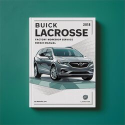 2018 Buick Lacrosse Service Repair Workshop Manual PDF
