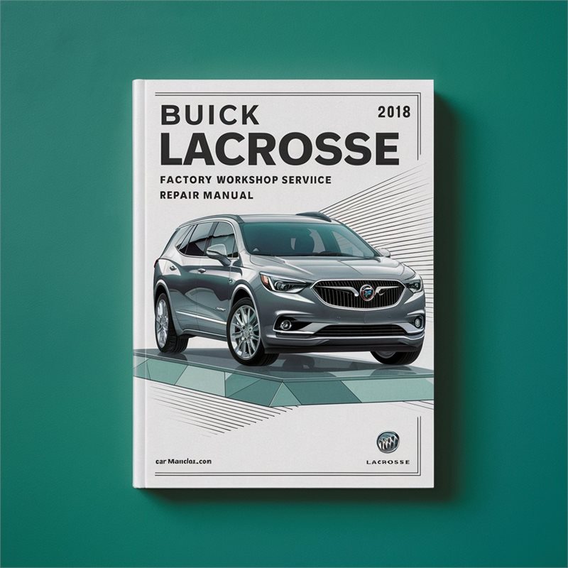 2018 Buick Lacrosse Service Repair Workshop Manual PDF