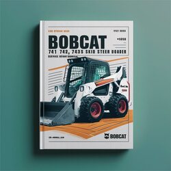 Bobcat 741 742 743 743DS Skid Steer Loader Service Repair Workshop Manual PDF