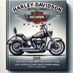 2005 Harley Davidson Softail Harley-davidson Models Motorcycle Service Repair Workshop Manual PDF