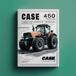 Case 450 Tractor / Service Repair Workshop Manual PDF