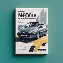1995-2003 Renault Megane Scenic Service Repair Workshop Manual PDF