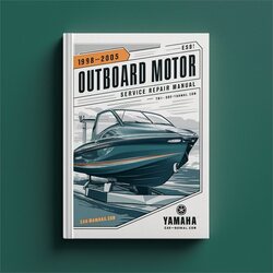 1998-2005 Yamaha Outboard Motor Service Repair Workshop Manual PDF