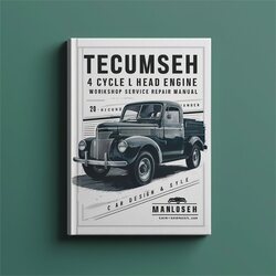 Continental L Head Tecumseh 4 Cycle Engine Service Repair Workshop Manual PDF