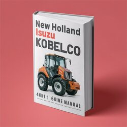 New Holland Isuzu Kobelco 4hk1 6hk1 Engine M Service Repair Workshop Manual PDF