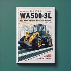 Komatsu Wa500-3le Wa500-3l Wa 500 Wheel Loader Service Repair Workshop Manual PDF
