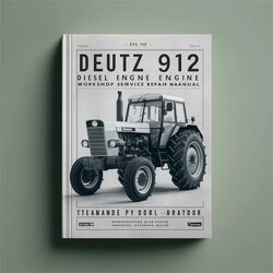 Deutz 912 Diesel Engine Service Repair Workshop Manual PDF