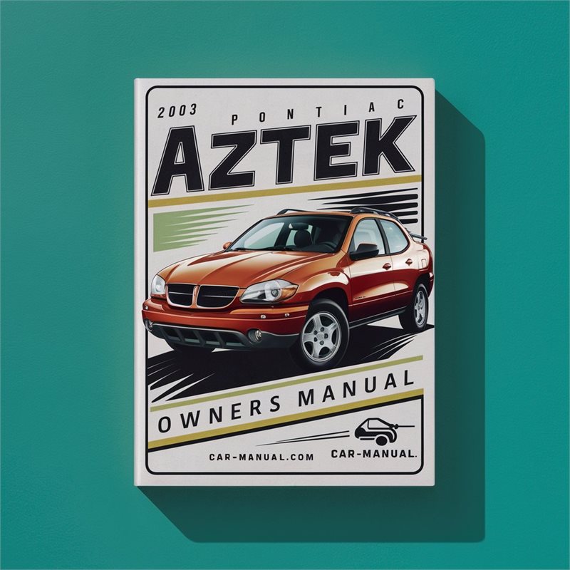 2003 Pontiac Aztek Owners Owner's Manual PDF