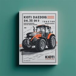 Kioti Daedong DK35 DK40 Tractor Service Repair Workshop Manual PDF