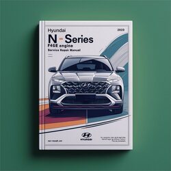 Hyundai F4GE N Series Engine F4G Tier 3 Service Repair Workshop Manual PDF