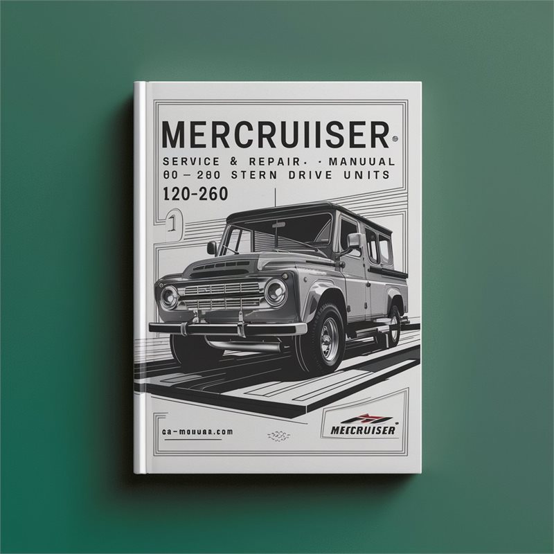 Mercruiser 04-mcm 120-260 Stern Drive Units Service Repair Workshop Manual PDF